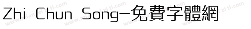 Zhi Chun Song字体转换